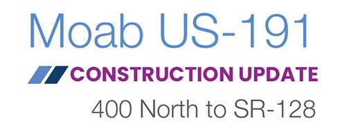 U.S. 191 Construction Update Image