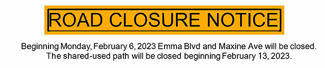 Road Closure Notice Emma 2-3-2023